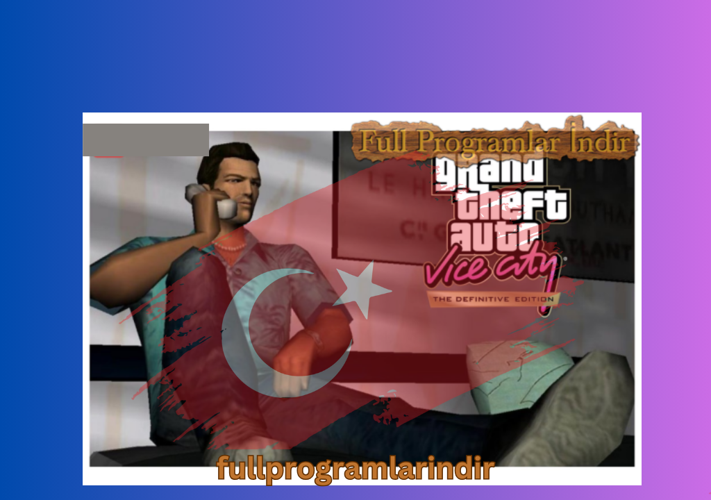 GTA Vice City İndir